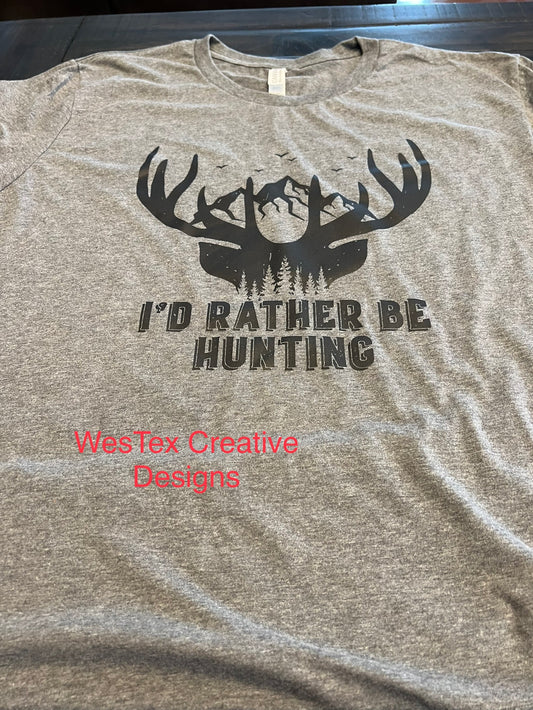 I'D RATHER BE HUNTING - SHORT SLEEVE - HEATHER DEEP