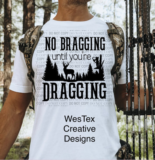 NO BRAGGING-DRAGGING- SHORT SLEEVE - WHITE